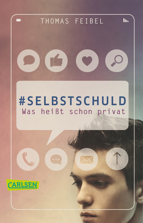 #selbstschuld &ndash; Was hei&szlig;t schon privat - Thomas Feibel