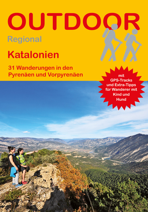 Katalonien 31 Wanderungen in den Pyren&auml;en und Vorpyren&auml;en - Annika M&uuml;ller
