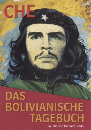 Che Guevara - das bolivianische Tagebuch