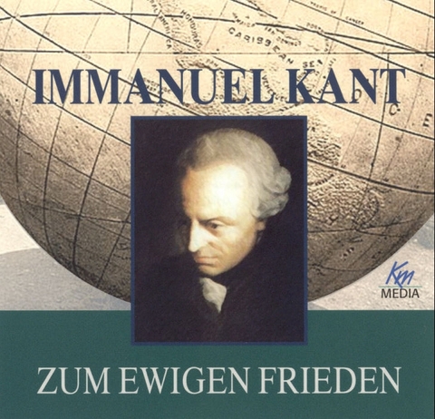 Immanuel Kant - Zum ewigen Frieden - Immanuel Kant