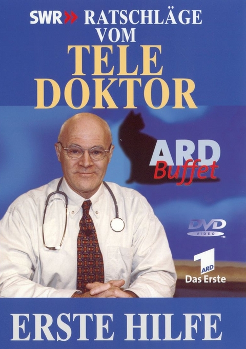Ratschl&auml;ge vom Tele-Doktor - Erste Hilfe - Aart Gisolf