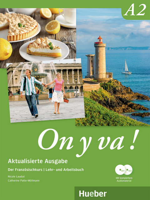 On y va ! A2 &ndash; Aktualisierte Ausgabe - Nicole Laudut, Catherine Patte-M&ouml;llmann