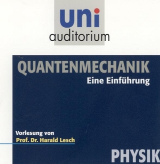 Quantenmechanik - eine Einführung