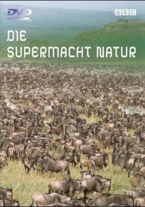 Die Supermacht Natur