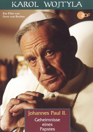 Johannes Paul II. - Geheimnisse eines Papstes