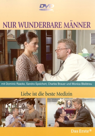 Nur wunderbare Männer. Paket 2. Tausche Firma gegen Haushalt & Liebe ist die beste Medizin & Wann ist der Mann ein Mann? / Liebe ist die beste Medizin