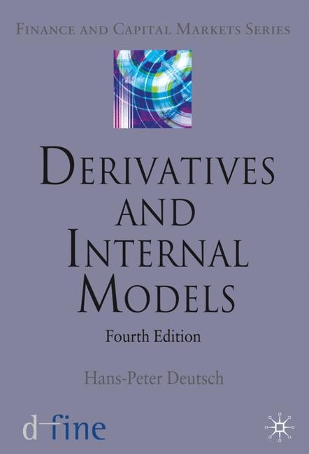 Derivatives and Internal Models - H. Deutsch
