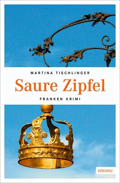 Saure Zipfel - Martina Tischlinger