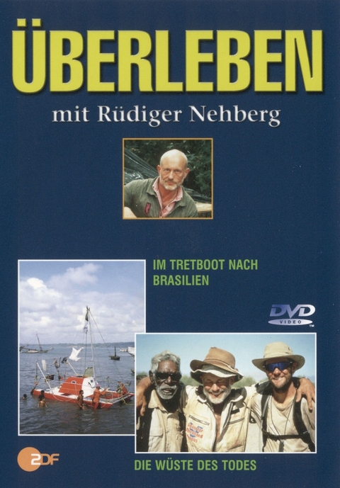 Überleben mit Rüdiger Nehberg