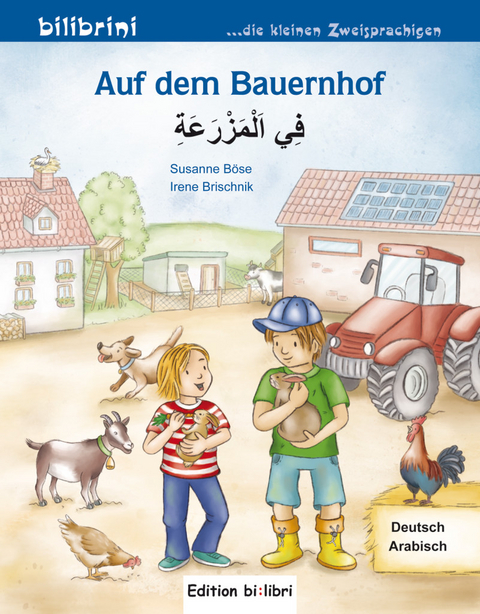 Auf dem Bauernhof (Deutsch-Arabisch) - Susanne B&ouml;se