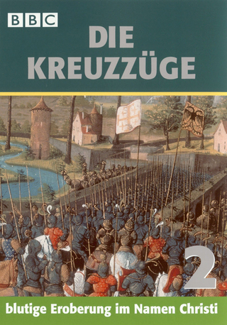 Die Kreuzzüge - Blutige Eroberung im Namen Christi. Paket