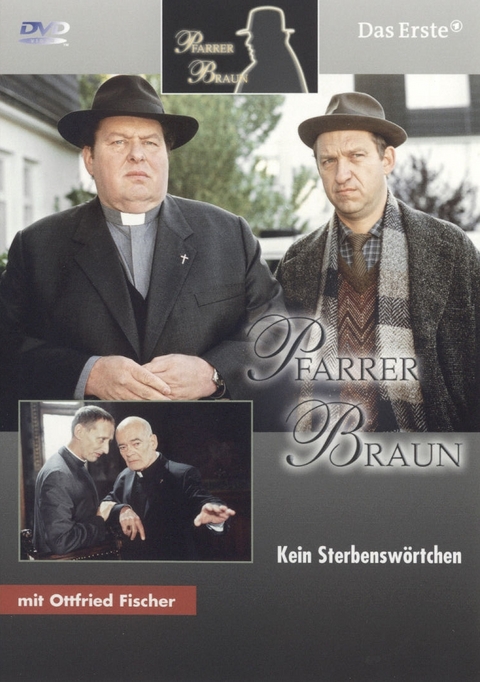 Pfarrer Braun Staffel III - Kein Sterbensw&ouml;rtchen