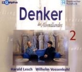 Denker des Abendlandes - Staffel II