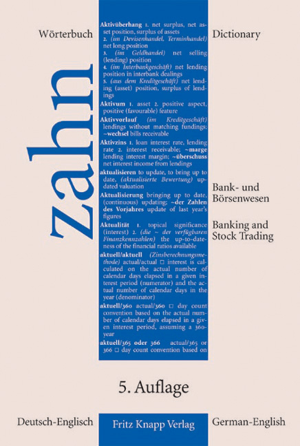 W&ouml;rterbuch f&uuml;r das Bank- und B&ouml;rsenwesen. Deutsch-Englisch - Hans E Zahn