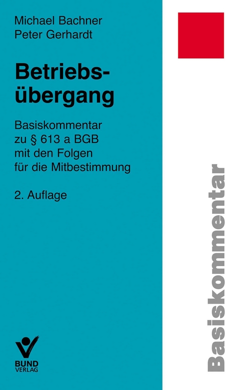 Betriebs&uuml;bergang - Peter Gerhardt, Michael Bachner