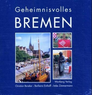 Geheimnisvolles Bremen