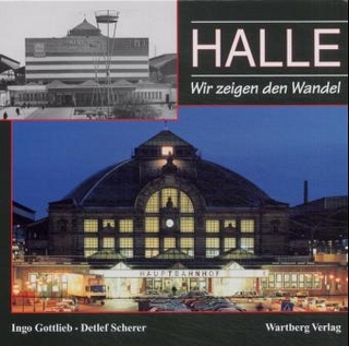 Halle - Wir zeigen den Wandel