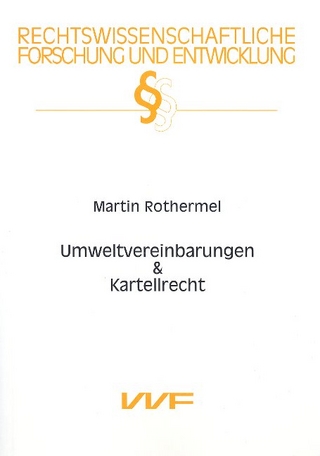 Umweltvereinbarungen & Kartellrecht