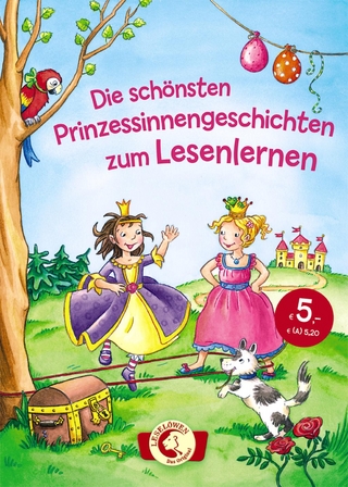 Leselöwen - Das Original - Die schönsten Prinzessinnengeschichten zum Lesenlernen