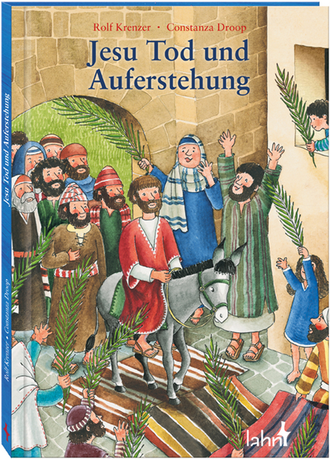 Jesu Tod und Auferstehung - Rolf Krenzer
