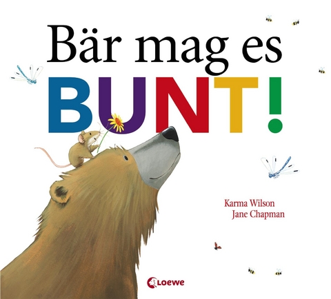 B&auml;r mag es bunt! - Karma Wilson