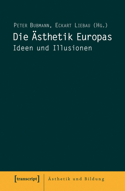 Die &Auml;sthetik Europas - 