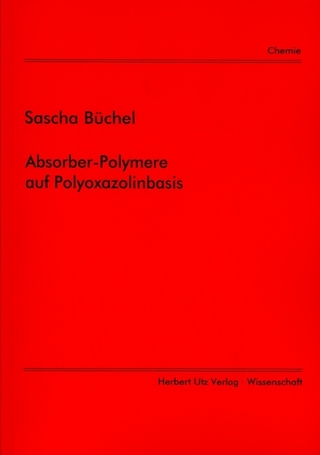 Absorber-Polymere auf Polyoxazolinbasis
