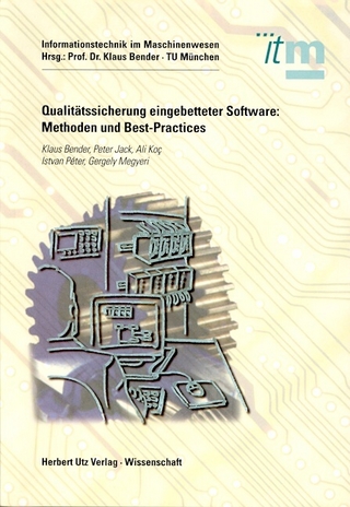 Qualitätssicherung eingebetteter Software: Methoden und Best-Practices