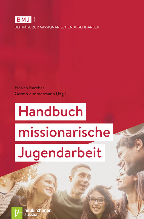 Handbuch missionarische Jugendarbeit - 