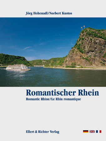 Der Romantische Rhein - J&ouml;rg Hohenadl