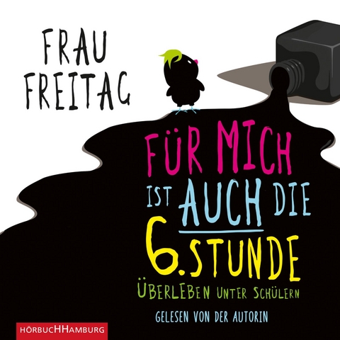 F&uuml;r mich ist auch die 6. Stunde - Frau Freitag
