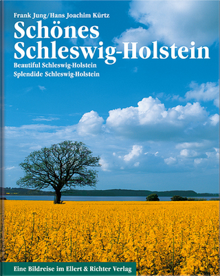 Schönes Schleswig-Holstein/ Beautiful Schleswig-Holstein/ Splendide Schleswig-Holstein