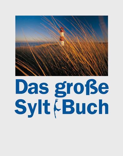 Das gro&szlig;e Sylt-Buch - 