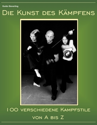Die Kunst des Kämpfens