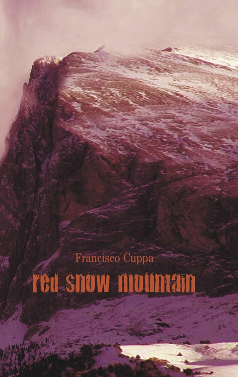Red Snow Mountain - Francisco Cuppa