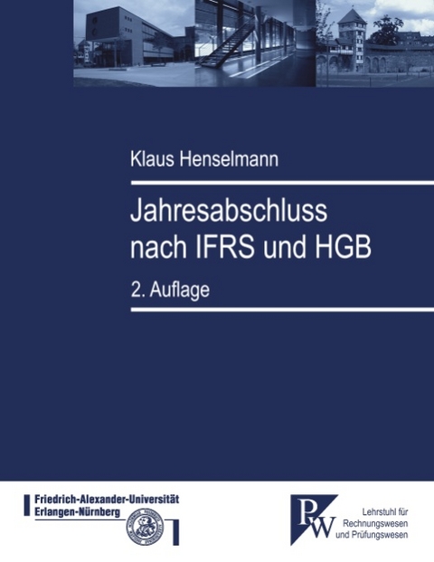 Jahresabschluss nach IFRS und HGB - Klaus Henselmann
