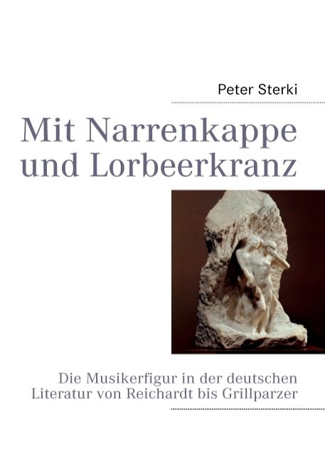 Mit Narrenkappe und Lorbeerkranz - Peter Sterki