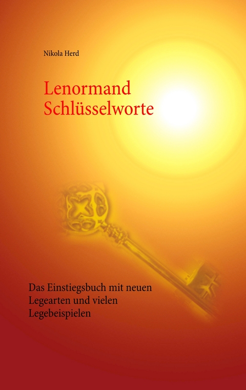 Lenormand Schlüsselworte - Nikola Herd