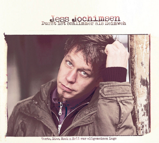 Durst ist schlimmer als Heimweh - Texte, Dias, Rock'n'Roll zur Lage der Nation