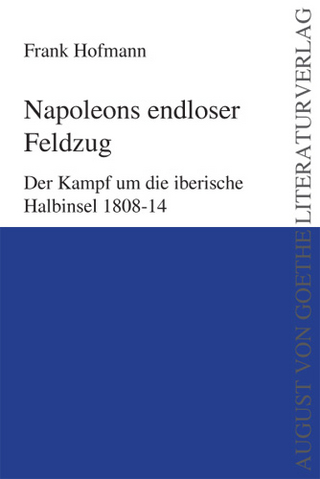 Napoleons endloser Feldzug