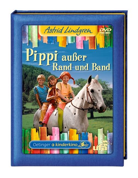 Pippi au&szlig;er Rand und Band - Astrid Lindgren