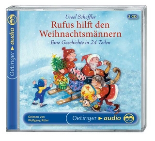 Rufus hilft den Weihnachtsmännern /Eine Geschichte in 24 Teilen