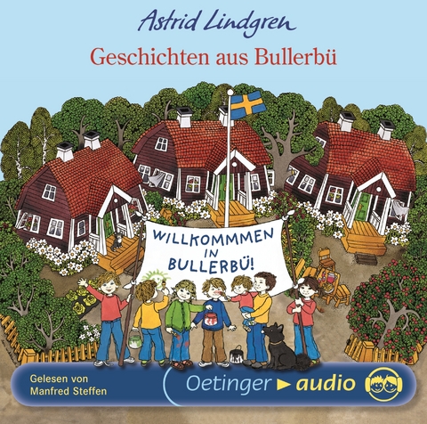 Geschichten aus Bullerb&uuml; - Astrid Lindgren