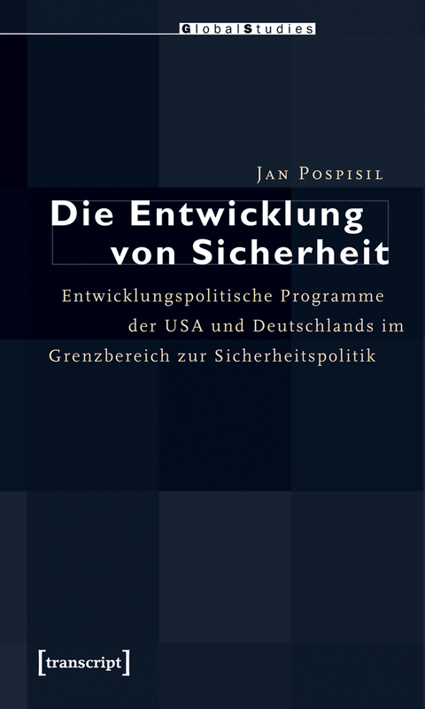 Die Entwicklung von Sicherheit - Jan Pospisil