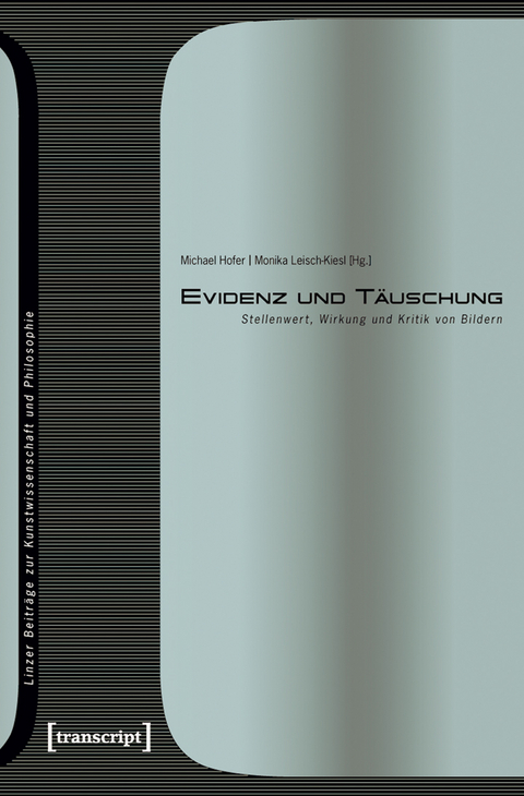 Evidenz und T&auml;uschung - 