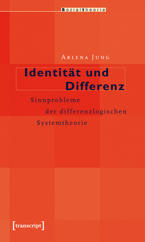 Identit&auml;t und Differenz - Arlena Jung