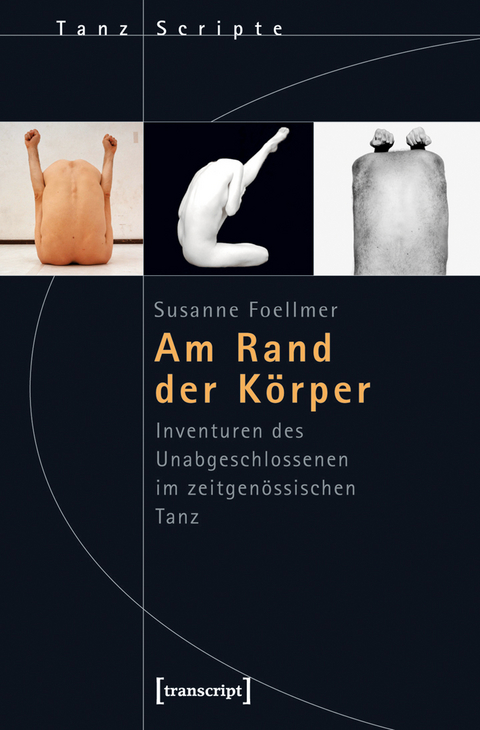 Am Rand der K&ouml;rper - Susanne Foellmer
