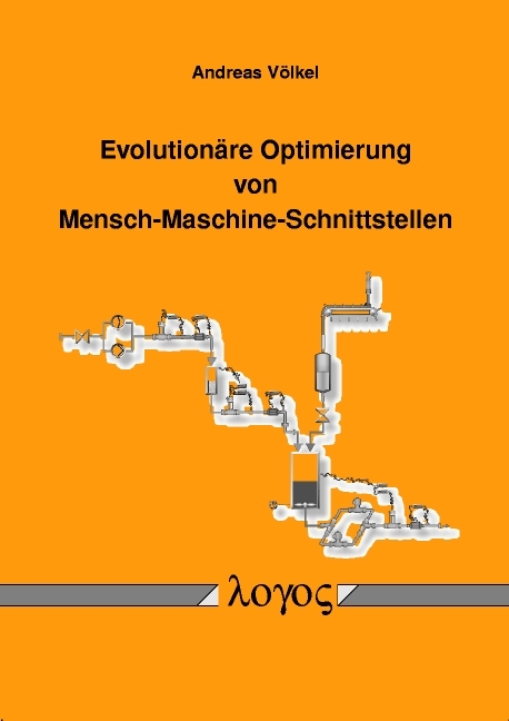 Evolutionäre Optimierung von Mensch-Maschine-Schnittstellen - Andreas Völkel