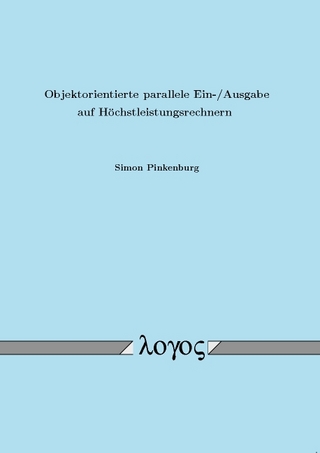 Objektorientierte parallele Ein-/Ausgabe auf Höchstleistungsrechnern