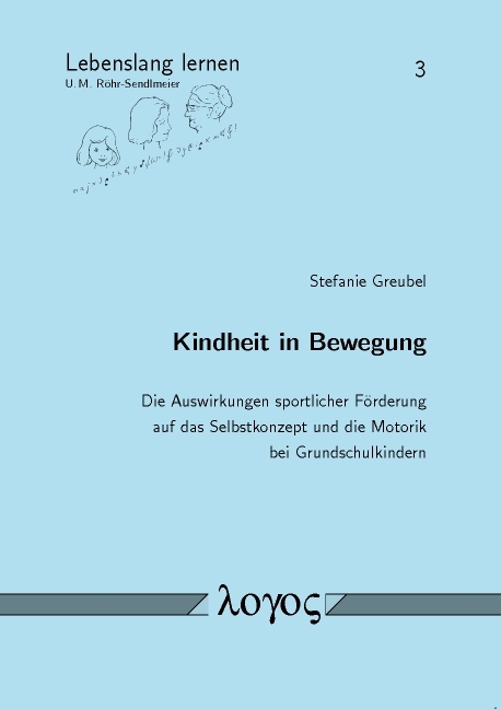 Kindheit in Bewegung - Stefanie Greubel